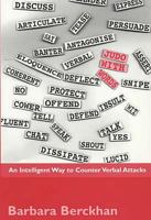 Judo with Words: An Intelligent Way to Counter Verbal Attacks 1853435325 Book Cover