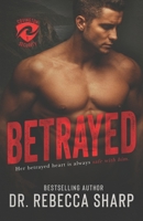 Betrayed B08YDNHZP9 Book Cover