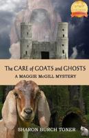 The Care of Goats and Ghosts 1517042232 Book Cover
