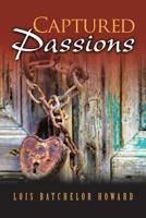 Captured Passions 153207445X Book Cover