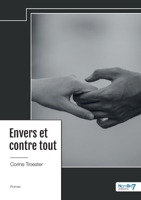 Envers et contre tout 2385916185 Book Cover