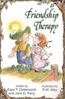 Friendship Therapy (Elf Self Help) 0870292706 Book Cover