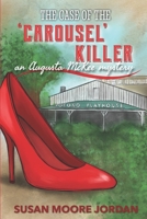 The Case of the 'Carousel' Killer (Augusta McKee Mystery Series, #7) 1950625176 Book Cover