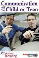Proactive Parenting Communication with Your Child or Teen Student Book 0687057027 Book Cover