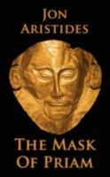 The Mask of Priam 1602642648 Book Cover