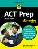 ACT Prep 2026/2027 for Dummies: Book + 4 Practicetests & 100+ Flashcards Online 1394351348 Book Cover