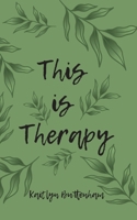 This Is Therapy B0CCCX8NFZ Book Cover