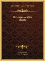 De Lingua Arabica (1883) 1160402639 Book Cover