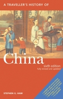 A Traveller's History of China 1566564034 Book Cover