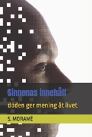 Sinnenas innehåll: döden ger mening åt livet B0B92HCLT1 Book Cover