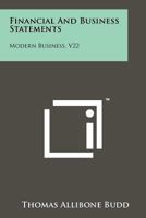 Financial and Business Statements: Modern Business, V22 1258266725 Book Cover