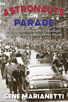 Astronauts on Parade 1948901242 Book Cover