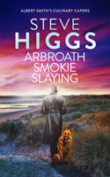 Arbroath Smokie Slaying 1036708802 Book Cover