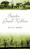 Banks of Green Willow 0684020130 Book Cover