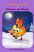 Flamman Och Musen (Swedish Edition, Bedtime Stories, Ages 5-8) 9188235068 Book Cover