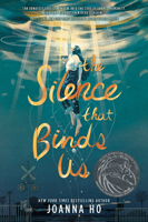 The Silence that Binds Us 0063059355 Book Cover