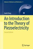 An Introduction to the Theory of Piezoelectricity 3030031365 Book Cover