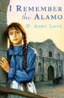 I Remember the Alamo 0440416973 Book Cover