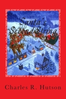 Santa's Second String 1500513377 Book Cover