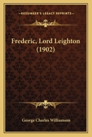 Frederic, Lord Leighton 137724329X Book Cover