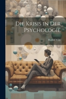 Die Krisis in Der Psychologie 0274158841 Book Cover