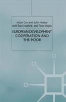 European Development Cooperation and the Poor 0333744764 Book Cover