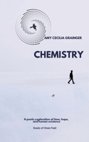 CHEMISTRY: A POETIC EXPLORATION OF EMBODIMENT B0FNQSHXR4 Book Cover
