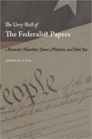 The Very Best of the Federalist Papers 143410303X Book Cover