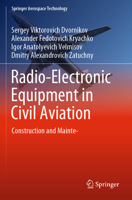 Radio-Electronic Equipment in Civil Aviation: Construction and Maintenance 9811962014 Book Cover