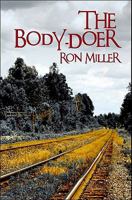 The Body-Doer 1604418915 Book Cover