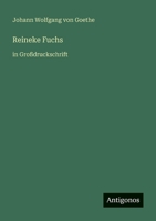 Reineke Fuchs: in Großdruckschrift (German Edition) 3388068518 Book Cover