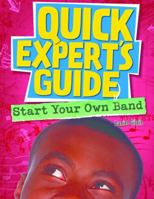 Start Your Own Band 1477728295 Book Cover