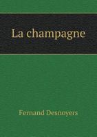 La Champagne 5518977417 Book Cover