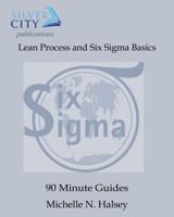 Lean Process and Six SIGMA Basics 1640040250 Book Cover