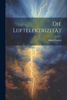 Die Luftelektrizität 1022102680 Book Cover
