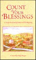Count Your Blessings: A Daily Devotional of Praise and Thanksgiving 1564766934 Book Cover