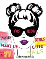 Caffe Fashion Style Nails Paris Coloring Book B087SD7MJ9 Book Cover