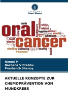 Aktuelle Konzepte Zur Chemoprävention Von Mundkrebs (German Edition) 6208293731 Book Cover