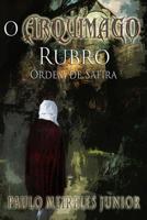 O Arquimago Rubro 1092650482 Book Cover