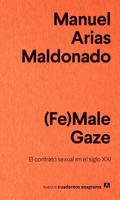 (Fe)Male Gaze 8433916246 Book Cover