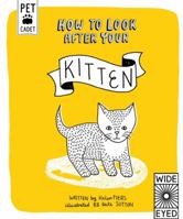 How to Look after Your Kitten 1847806988 Book Cover