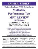 Rigos Primer Series Uniform Bar Exam (Ube) Multistate Performance Test (Mpt) Review: 2017 Edition 1535579188 Book Cover