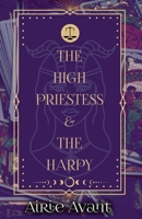 The High Priestess and the Harpy 196273983X Book Cover