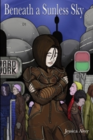 Beneath a Sunless Sky 1430329971 Book Cover