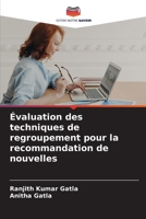 Évaluation des techniques de regroupement pour la recommandation de nouvelles (French Edition) 6202324112 Book Cover
