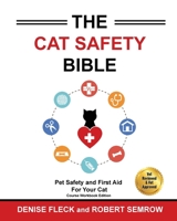 The Cat Safety Bible: Black & White Course Workbook Edition 1949695107 Book Cover