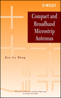 Compact and Broadband Microstrip Antennas 0471417173 Book Cover
