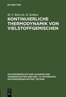 Kontinuierliche Thermodynamik Von Vielstoffgemischen 3112551818 Book Cover