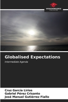 Globalised Expectations 6206995798 Book Cover