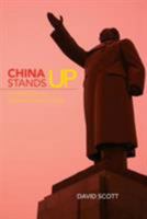 China Stands Up: The Prc And The International System 0415402700 Book Cover